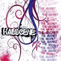 Halocene : The Secret